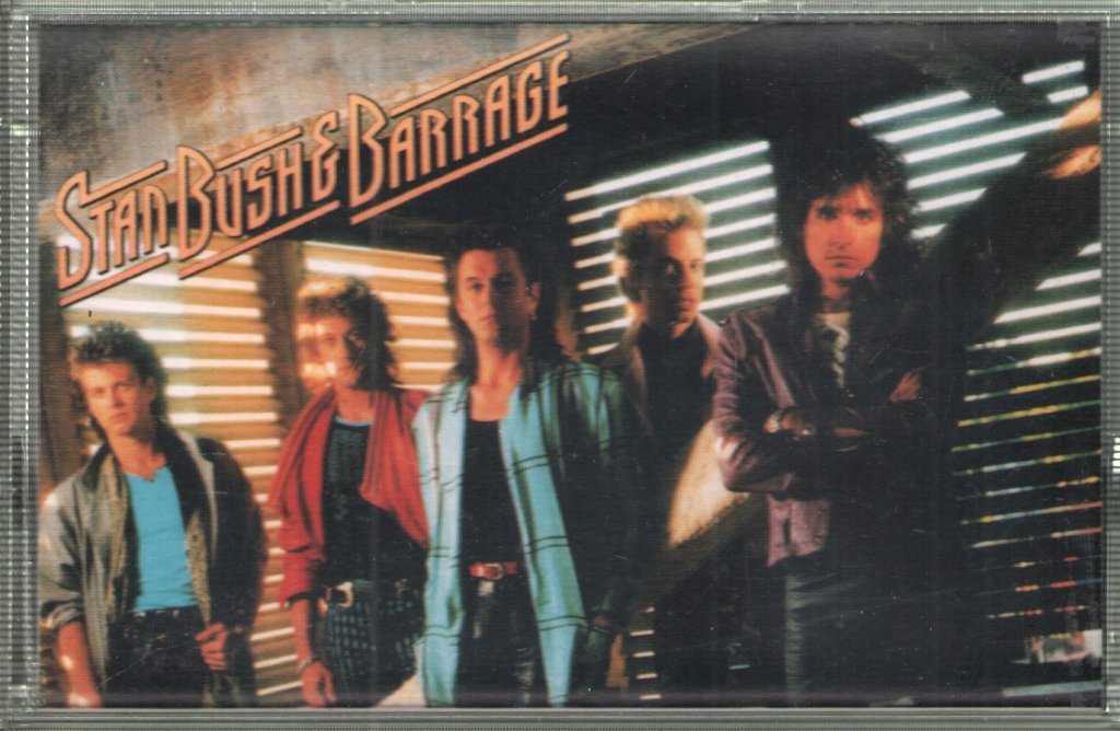 Stan Bush And Barrage - Stan Bush and Barrage - Cassette