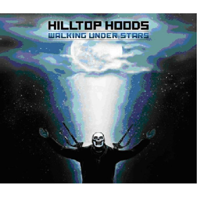 Hilltop Hoods - Walking Under Stars - Cd