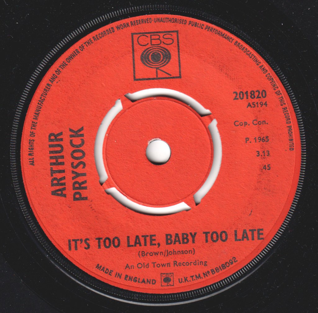 Arthur Prysock - It's Too Late, Baby Too Late - 7 Inch