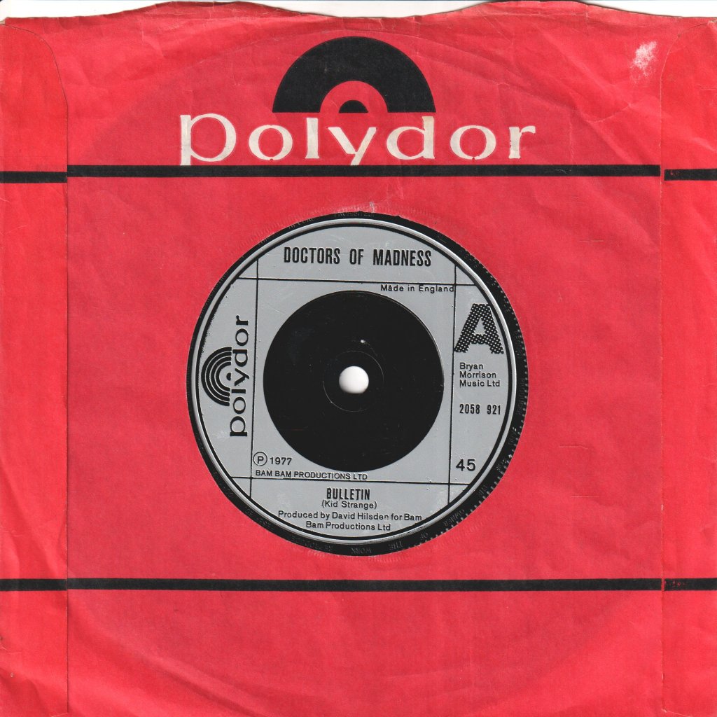 Doctors Of Madness - Bulletin - 7 Inch