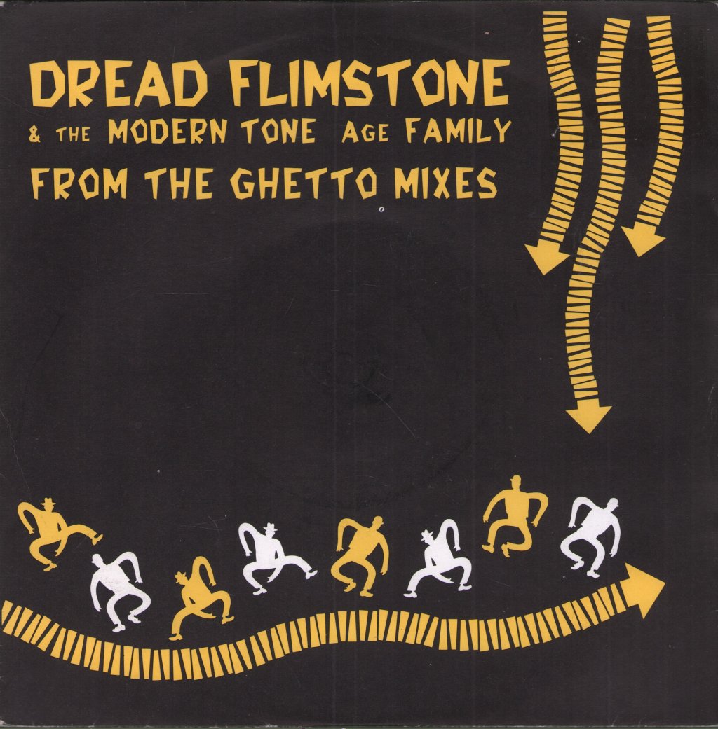 Dread Flimstone And The Modern Tone Age Family - From The Ghetto Mixes - 7 Inch