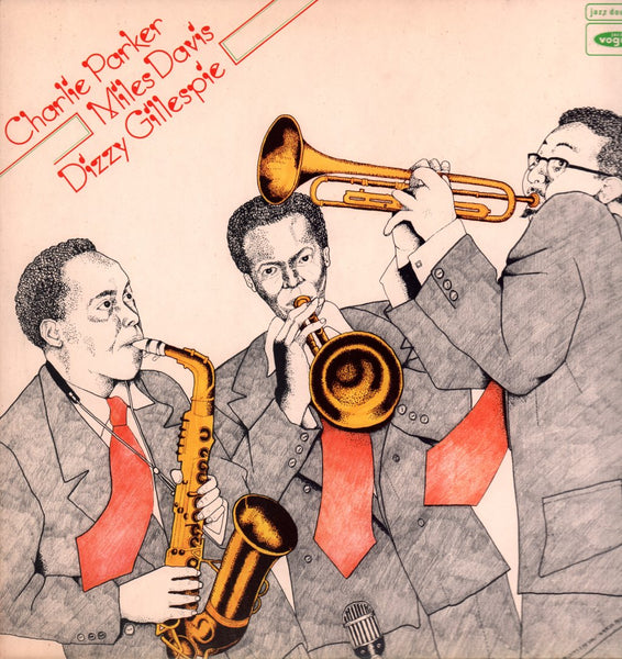 超レア盤‼︎ MILES DAVIS / CHARLIE PARKER SP盤 Charlie Parker / Miles Davis / Dizzy Gillespie - Charlie Parker