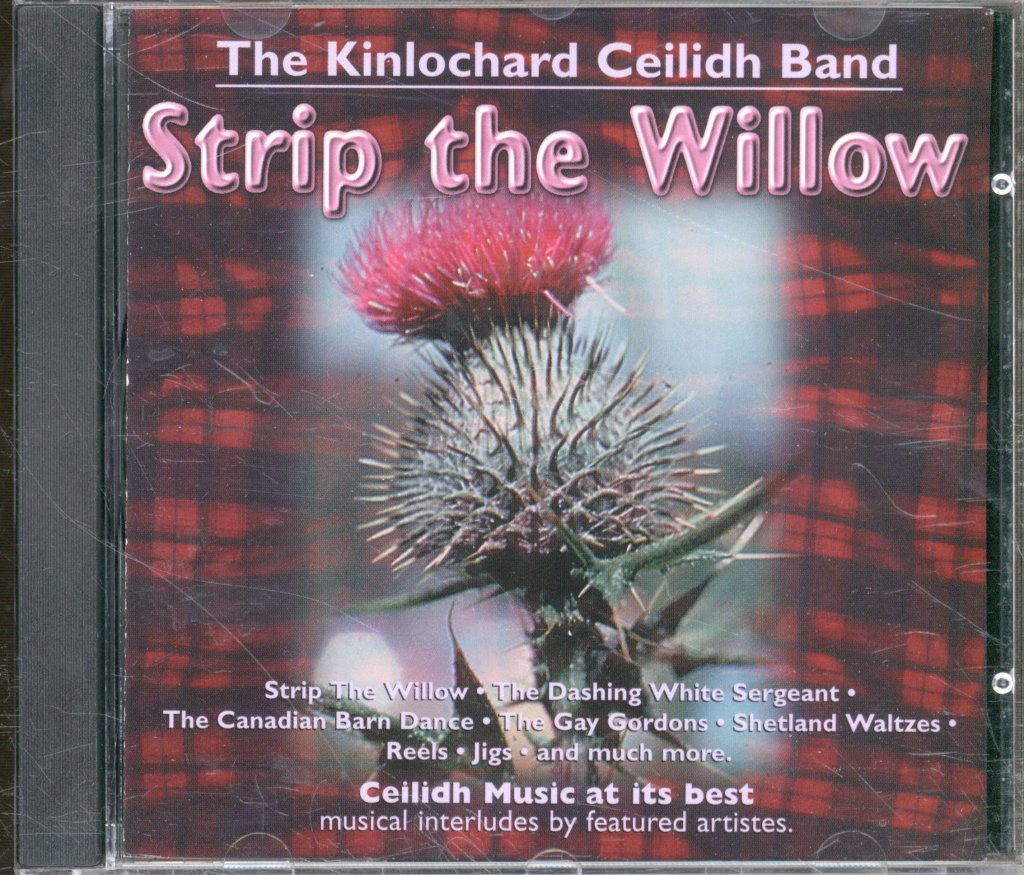 Kinlochard Ceilidh Band - Strip The Willow - Cd