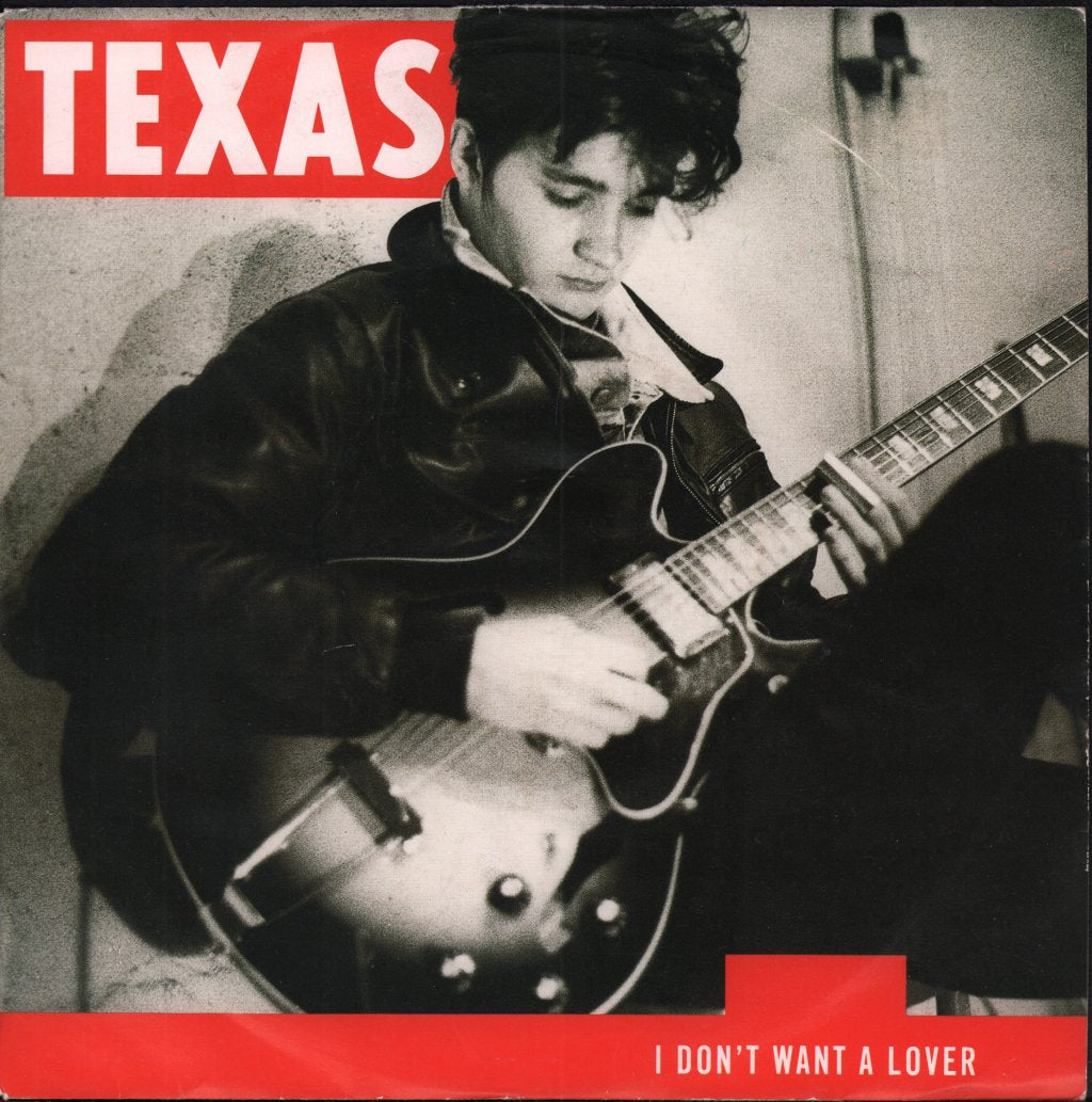 Texas - I Don't Want A Lover - 7 Inch