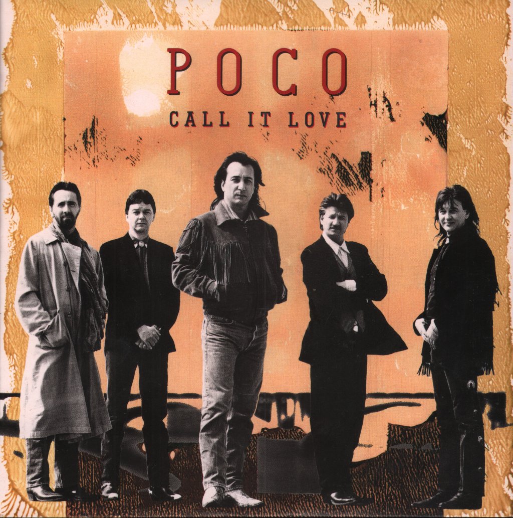 Poco - Call It Love - 7 Inch