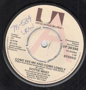 Dottie West - Come See Me And Come Lonely - 7 Inch