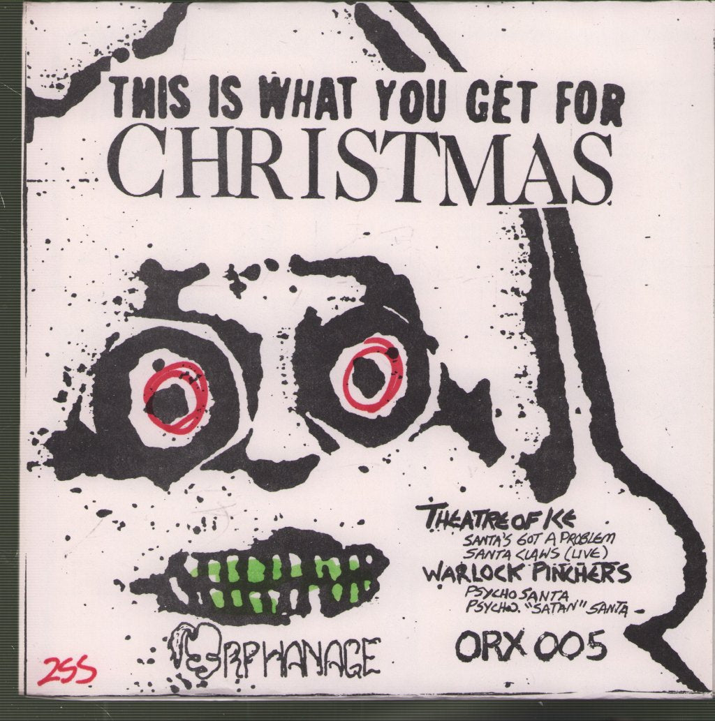Theatre Of Ice, Warlock Pinchers - This Is What You Get For Christmas - 7 Inch