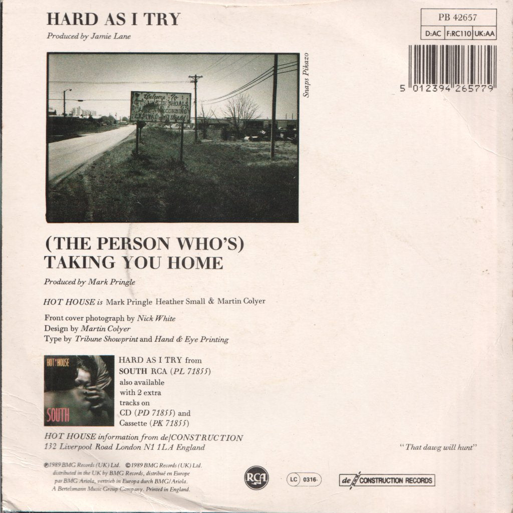 Hot House - Hard As I Try - 7 Inch