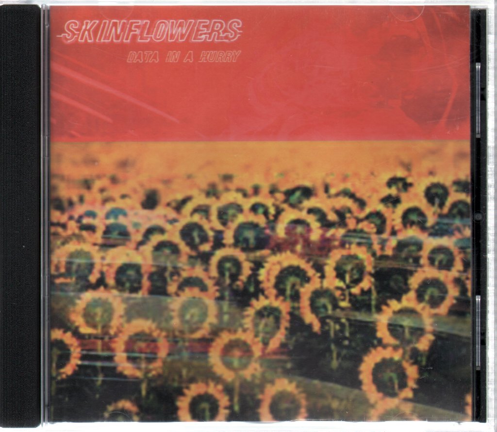 Skinflowers - Data In A Hurray - Cd