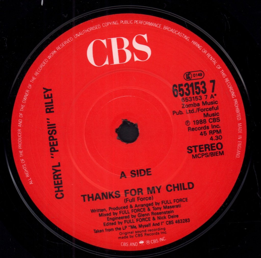 Cheryl Pepsii Riley - Thanks For My Child - 7 Inch