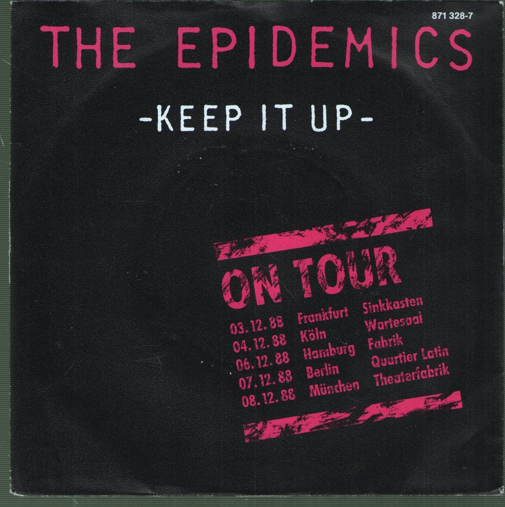Epidemics - Keep It Up - 7 Inch
