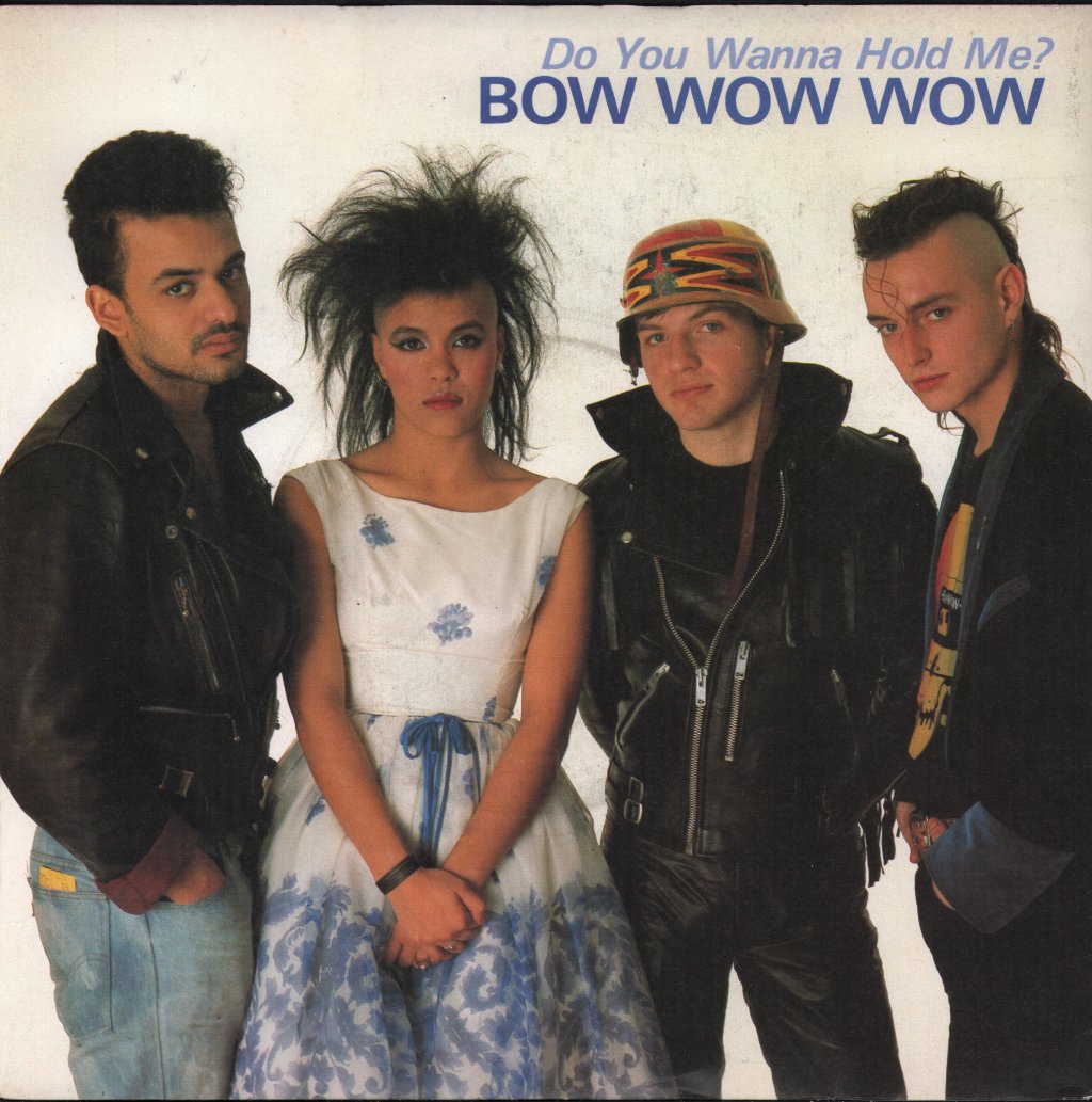 Bow Wow Wow - Do You Wanna Hold Me - 7 Inch