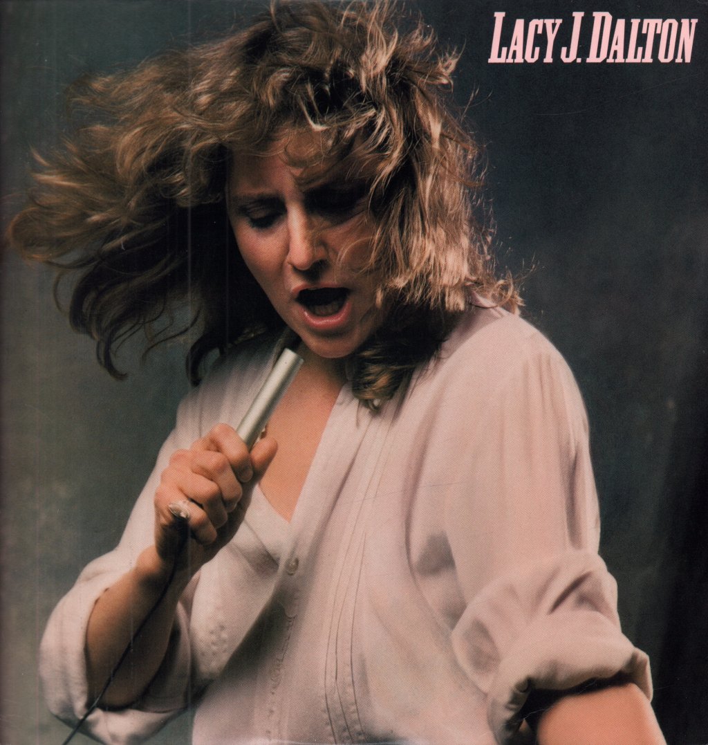 Lacy J. Dalton - Lacy J. Dalton - Lp