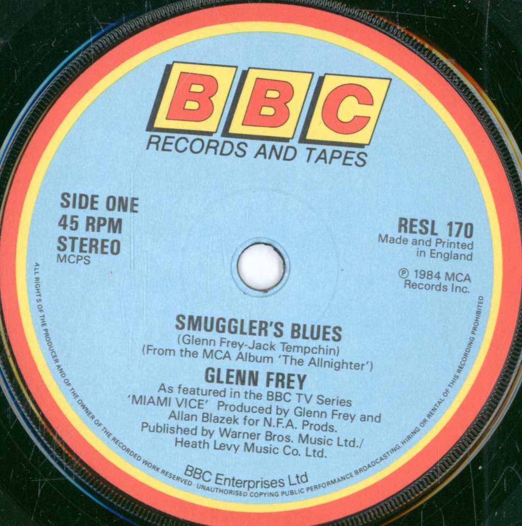 Glenn Frey - Smugglers Blues - 7 Inch