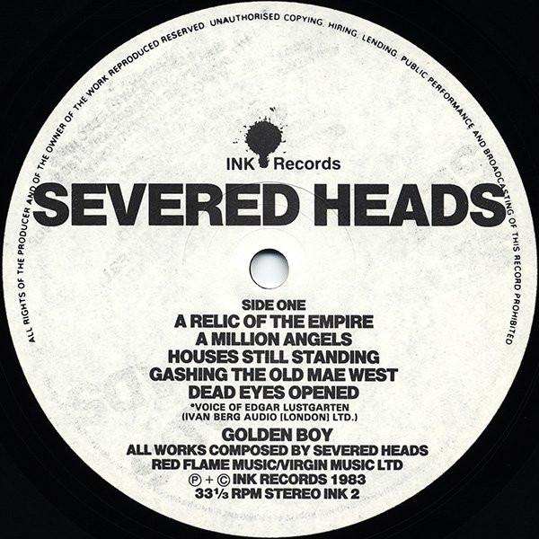 Severed Heads - Since The Accident - Lp