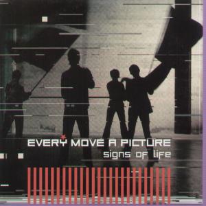 Every Move A Picture - Signs Of Life - Cd
