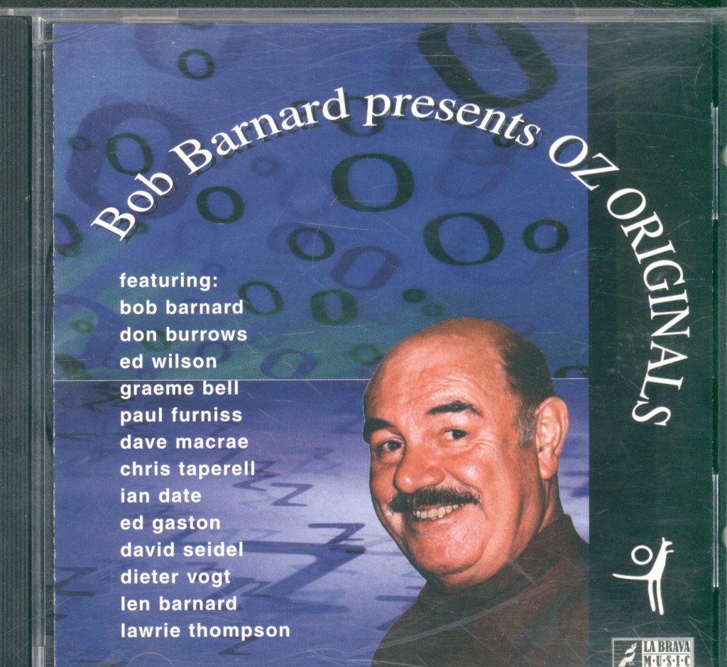 Bob Barnard - Bob Barnard Presents Oz Originals - Cd