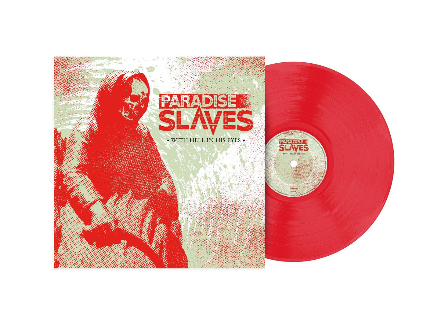 Paradise Slaves - With Hell In His Eyes - Lp