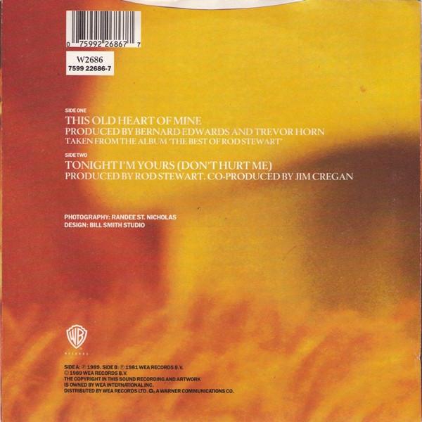 Rod Stewart - This Old Heart Of Mine - 7 Inch