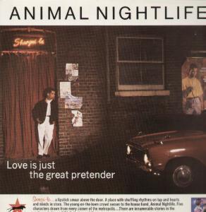 Animal Nightlife - Love Is Just The Great Pretender - Double 12 Inch