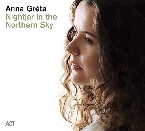 Anna Gréta - Nightjar In the Northern Sky - Cd