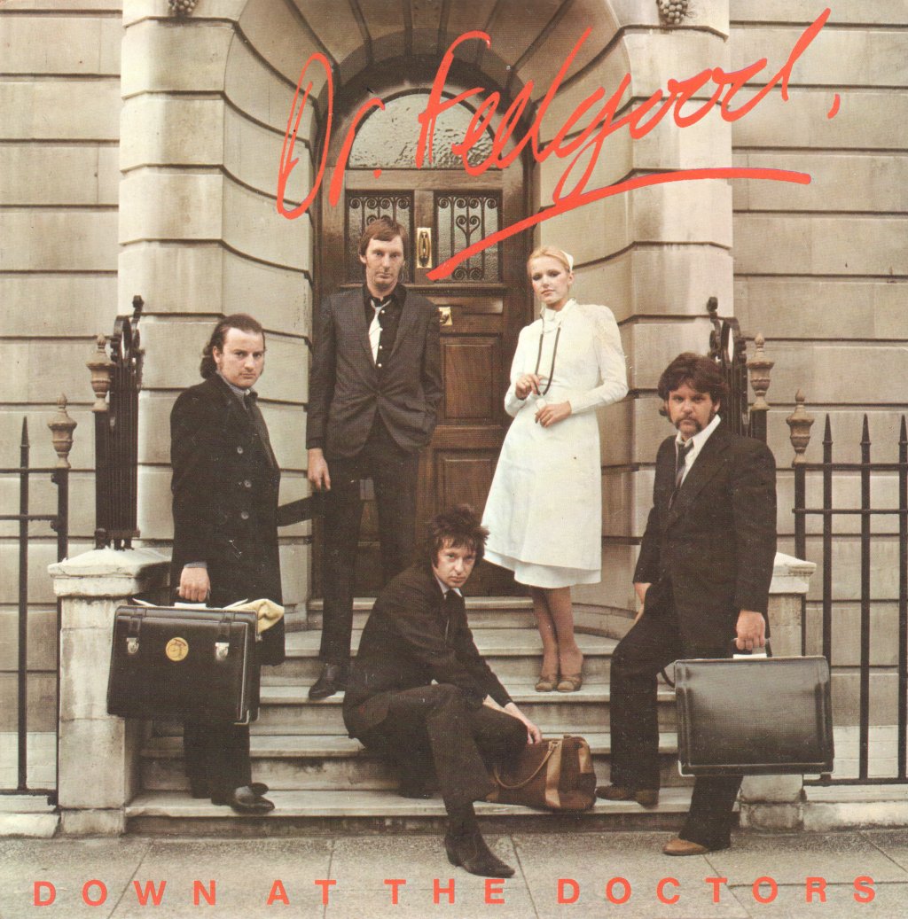 Dr Feelgood - Down At The Doctors - 7 Inch