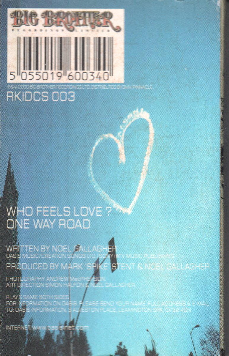 Oasis - Who Feels Love - Cassette