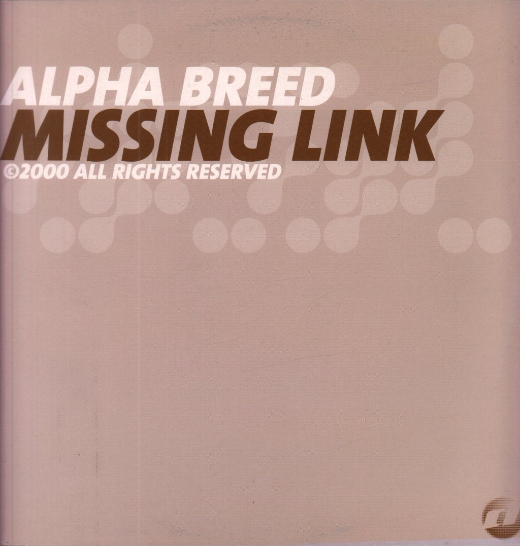 Alpha Breed - Missing Link - 12 Inch