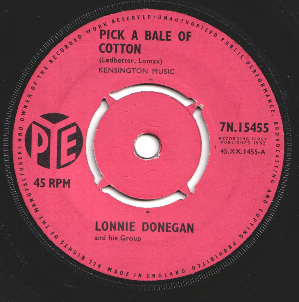 Lonnie Donegan - Pick A Bale Of Cotton - 7 Inch