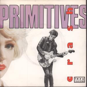 Primitives (Indie Band) - Crash - 7 Inch