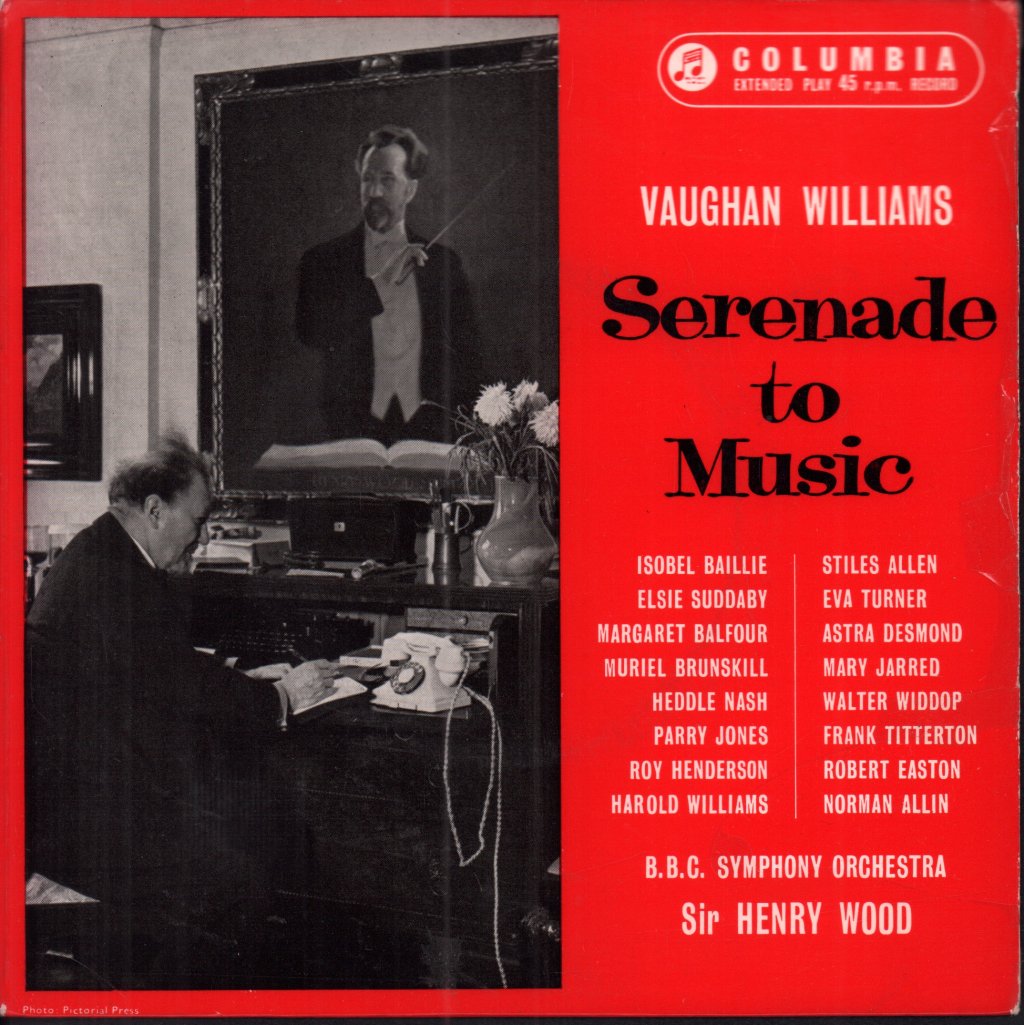 B.B.C. Symphony Orchestra / Sir Henry Wood - Serenade To Music - 7 Inch