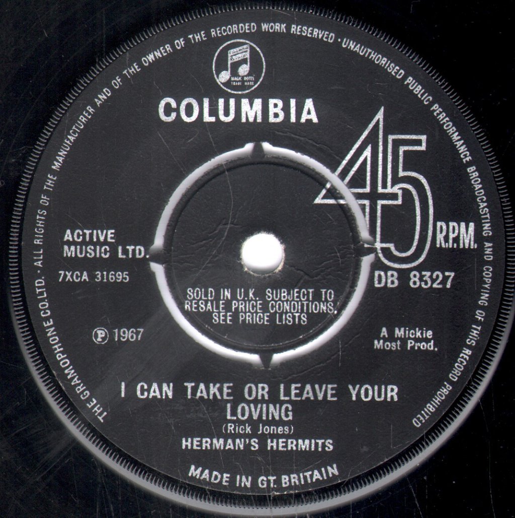 Herman's Hermits - I Can Take Or Leave Your Loving - 7 Inch