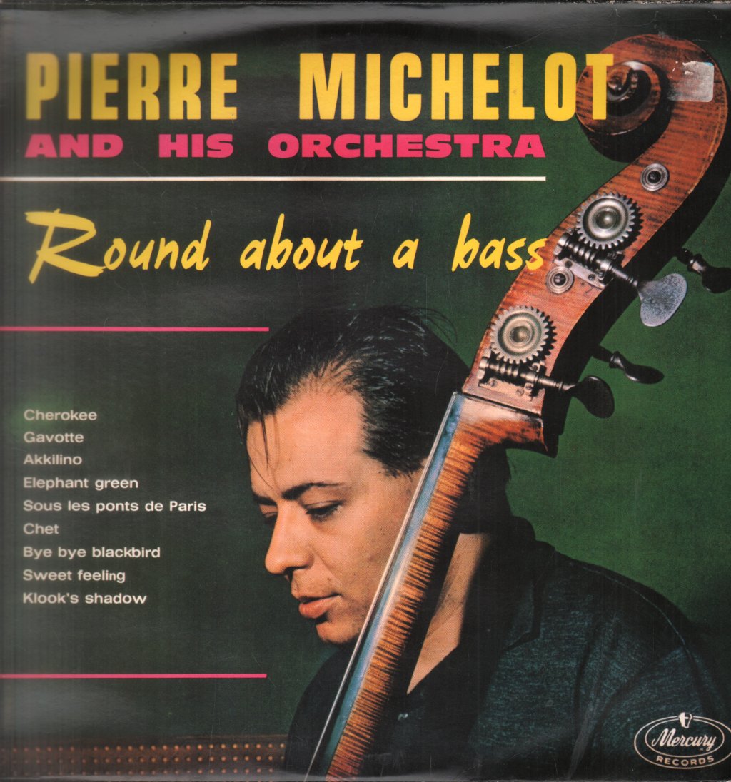Pierre Michelot And His Orchestra - Round About A Bass - Lp