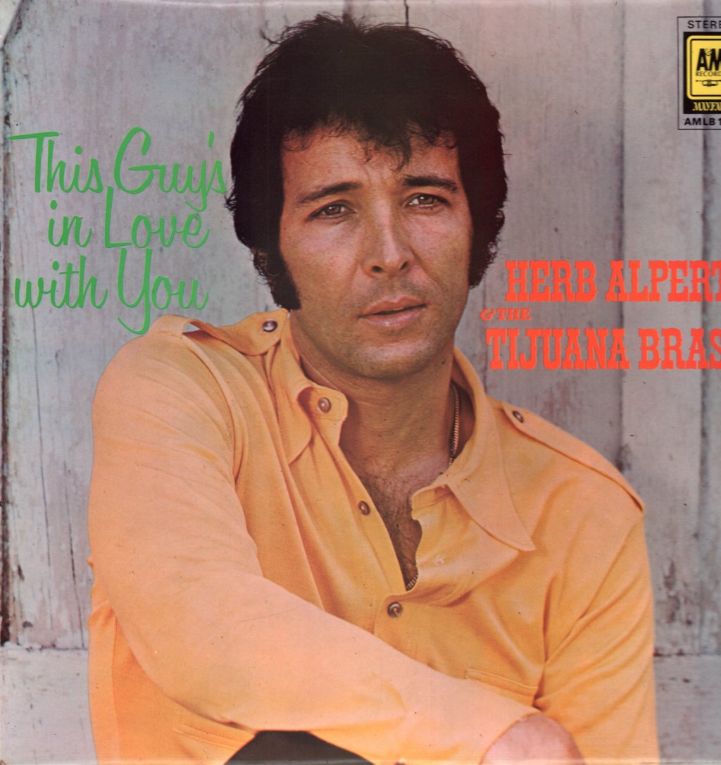 Herb Alpert And The Tijuana Brass - This Guy's In Love With You - Lp
