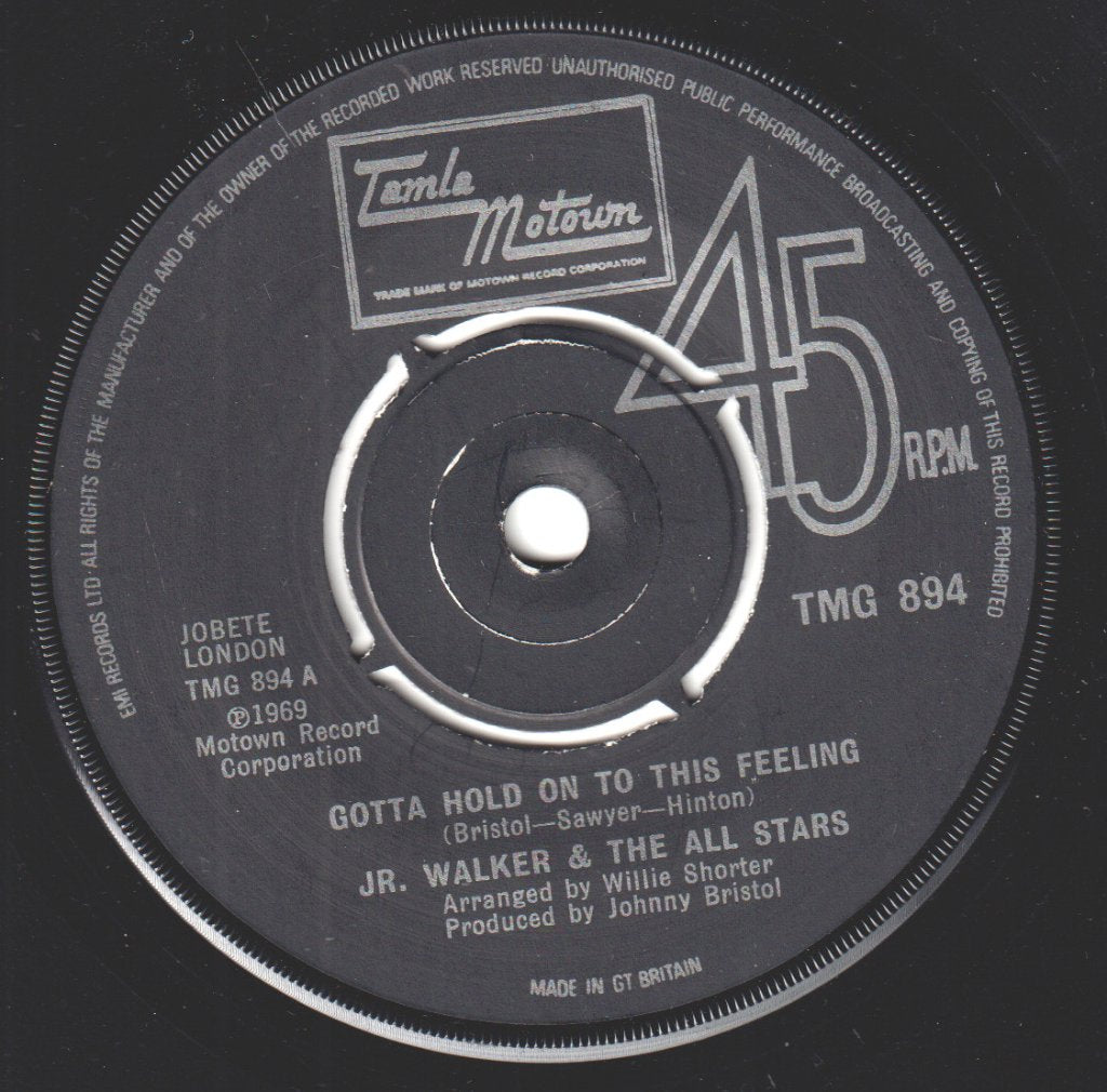 Junior Walker And The All Stars - Gotta Hold On To This Feeling - 7 Inch