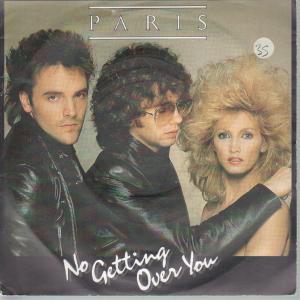 Paris (80'S Group) - No Getting Over You - 7 Inch