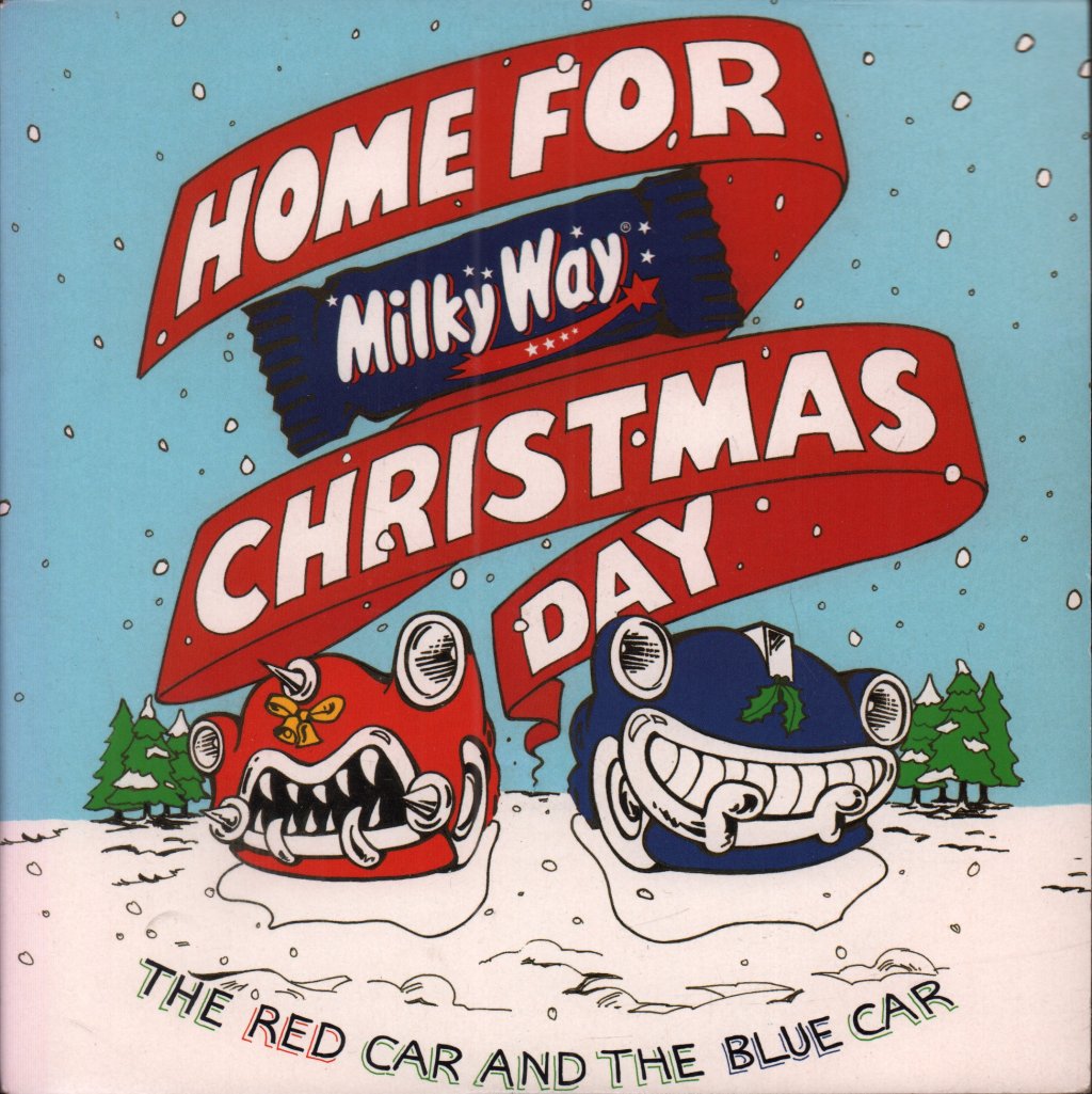 Red Car And The Blue Car - Home For Christmas Day - 7 Inch