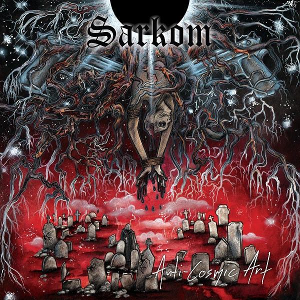 Sarkom - Anti-Cosmic Art - Lp