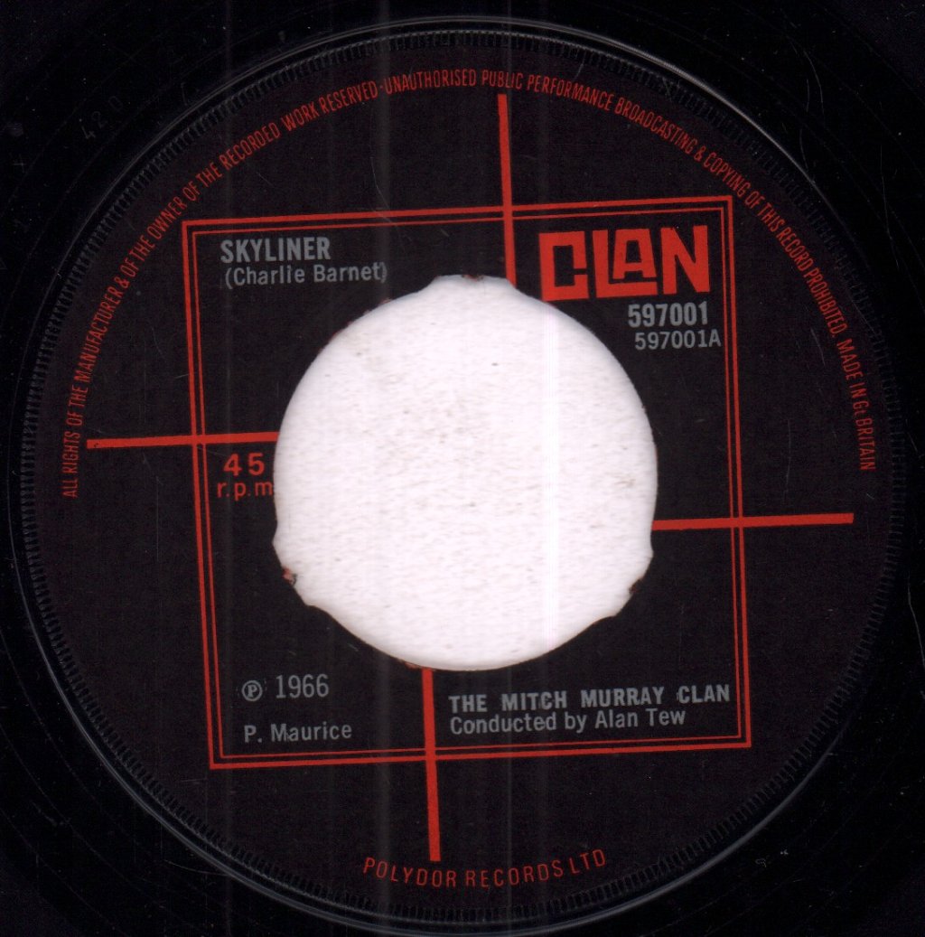 Mitch Murray Clan - Skyliner - 7 Inch