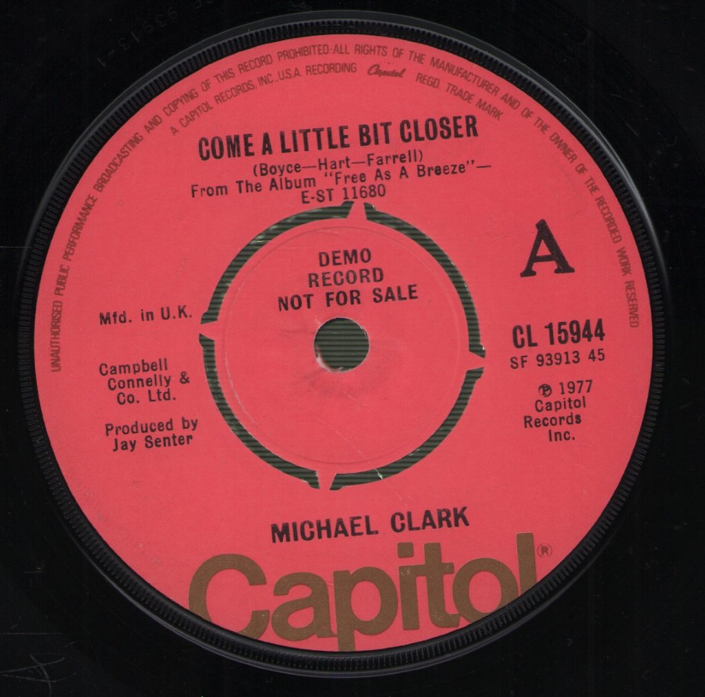 Michael Clark - Come A Little Bit Closer - 7 Inch