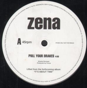 Zena - Pull Your Brakes - 12 Inch