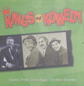 Kings Of Komedy - Volume 3 - Danny Kaye/Marx Brothers - Cd
