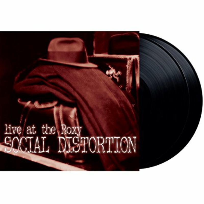 Social Distortion - Live At the Roxy - Double Lp
