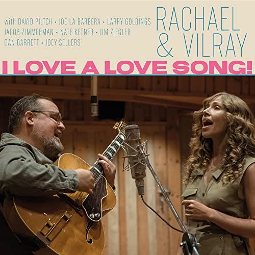Rachael And Vilray - I Love A Love Song! - Cd