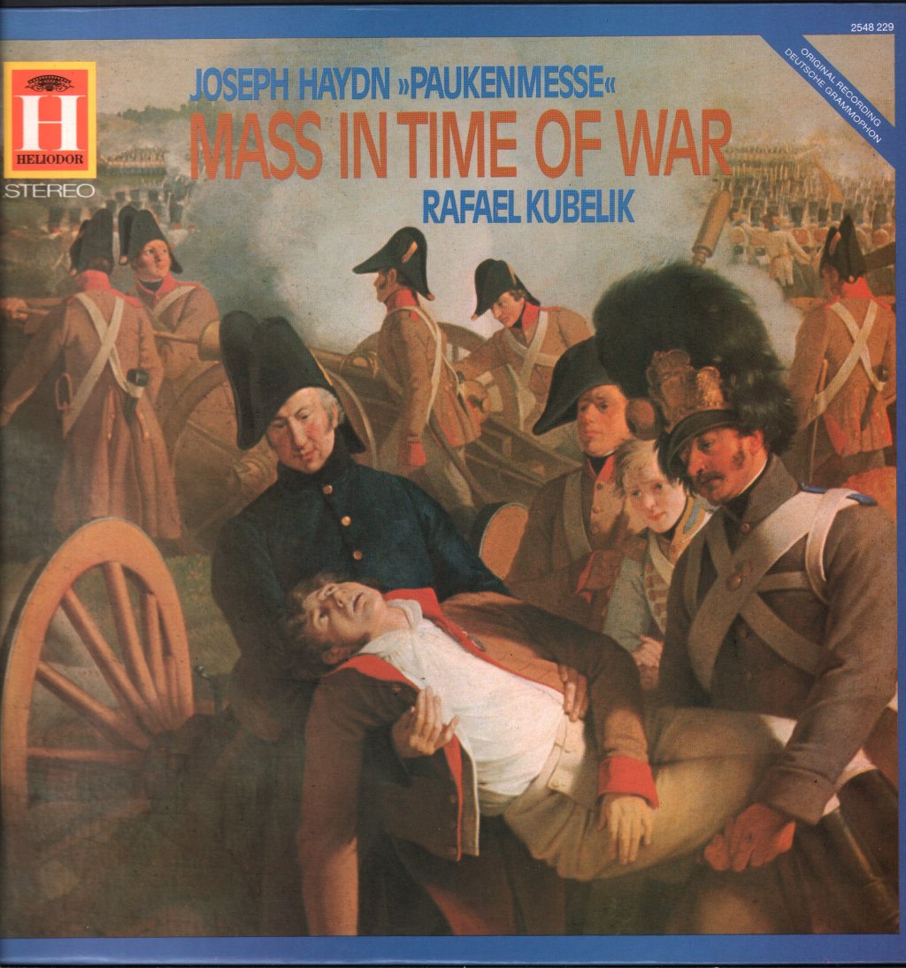Rafael Kubelik / Chorus & Orchestra Of Bavarian Radio - Joseph Haydn - "Paukenmesse" - Mass In Time Of War - Lp