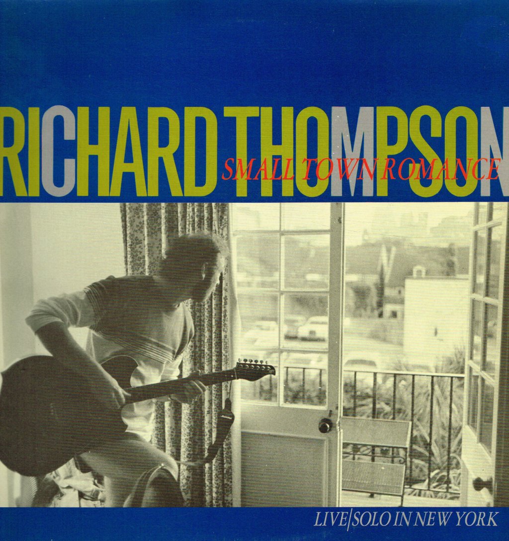 Richard Thompson - Small Town Romance - Lp