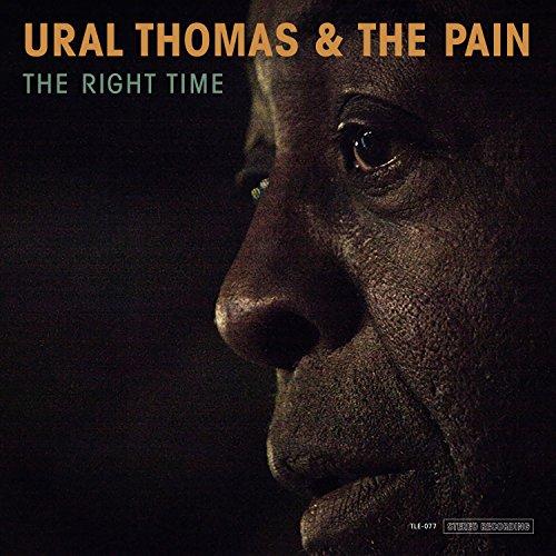 Ural Thomas & The Pain - Right Time - Lp