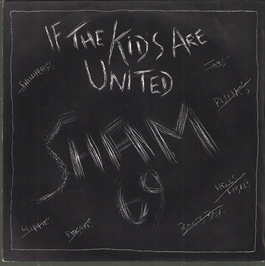 Sham 69 - If The Kids Are United - 7 Inch
