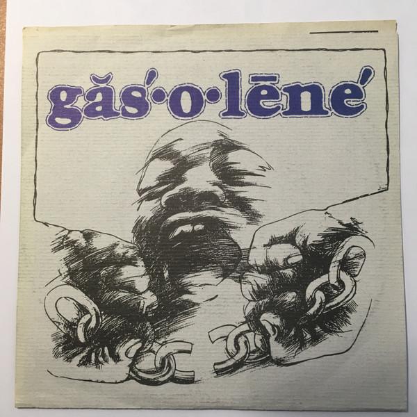 găs'•o•lēne' (gasoline) - Silence Fell - 7 Inch