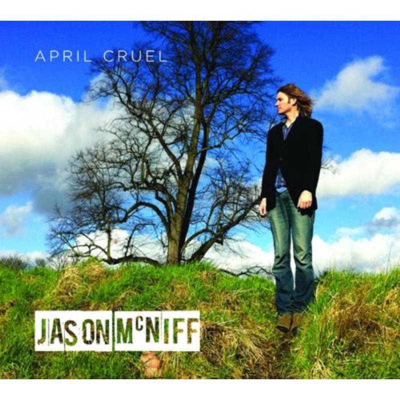 Jason Mc Niff - April Cruel - Cd